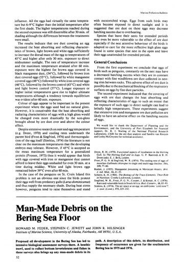 Feder, H. M., et al. (1978). "Man-made debris on the Bering Sea floor." Marine Pollution Bulletin 9(2): 52-53.