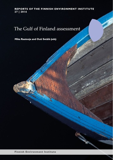 Setala et al. (2016). Marine Litter: The Gulf of Finland Assessment