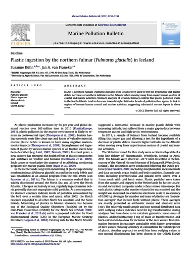 Kühn, S. and J. A. van Franeker (2012). "Plastic ingestion by the northern fulmar (Fulmarus glacialis) in Iceland." Marine Pollution Bulletin 64(6): 1252-1254.