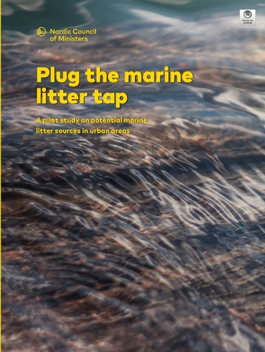 Blidberg, Eva et al. (2017). Plug The Marine Litter Tap. A pilot study on potential marine litter sources in urban areas